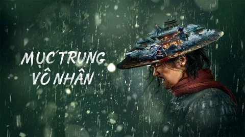 Mục Trung Vô Nhân Full