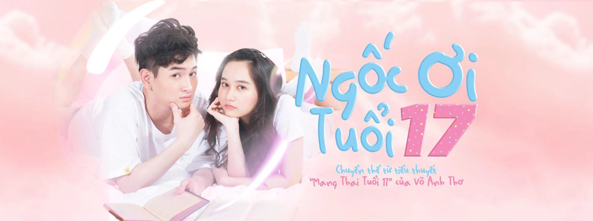 Ngốc Ơi Tuổi 17 Full